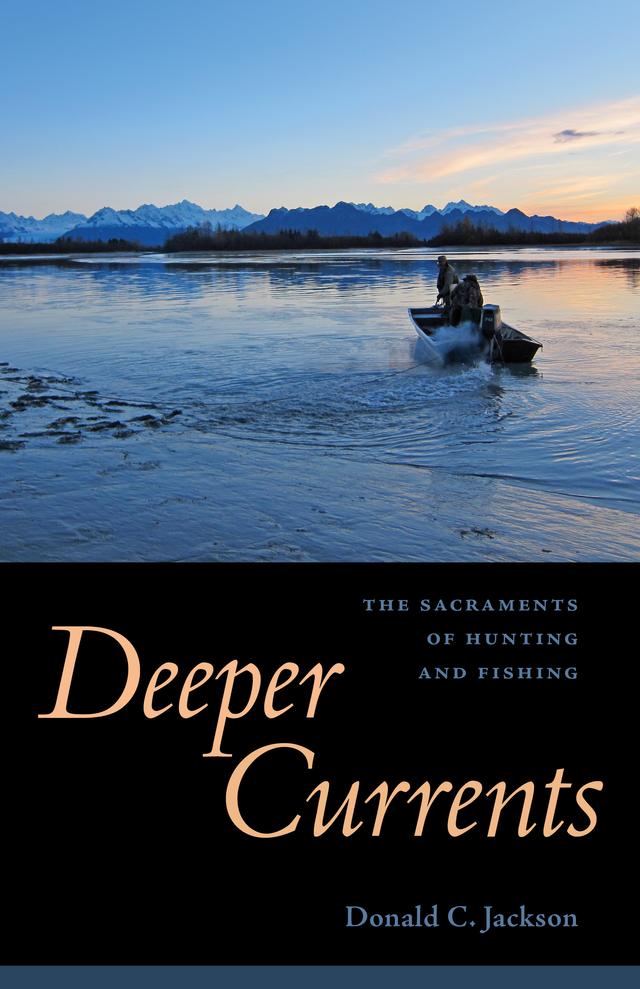 Deeper Currents by Donald C. Jackson