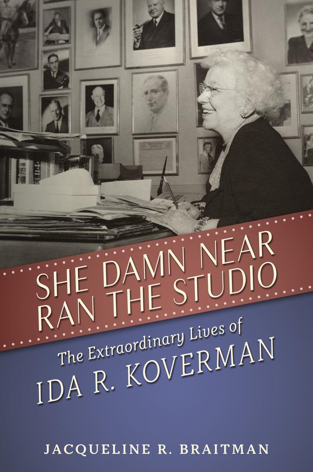 She Damn Near Ran the Studio by Jacqueline R. Braitman