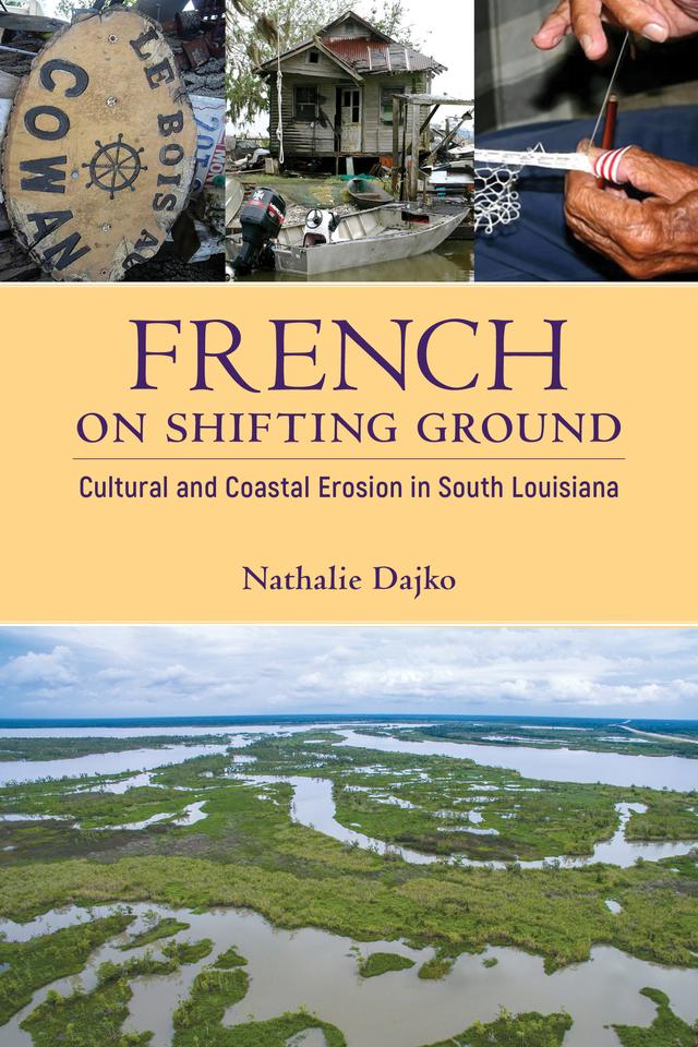 French on Shifting Ground by Nathalie Dajko