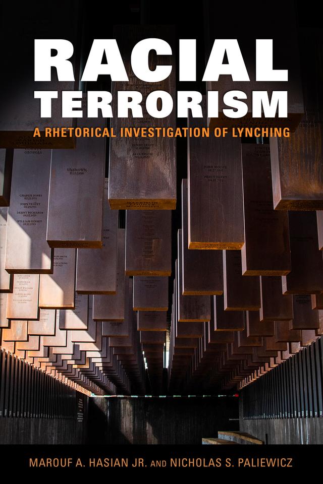 Racial Terrorism by Marouf A. Hasian Jr., Nicholas S. Paliewicz