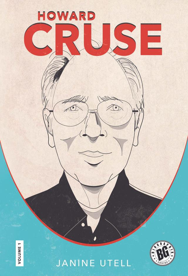 Howard Cruse by Janine Utell