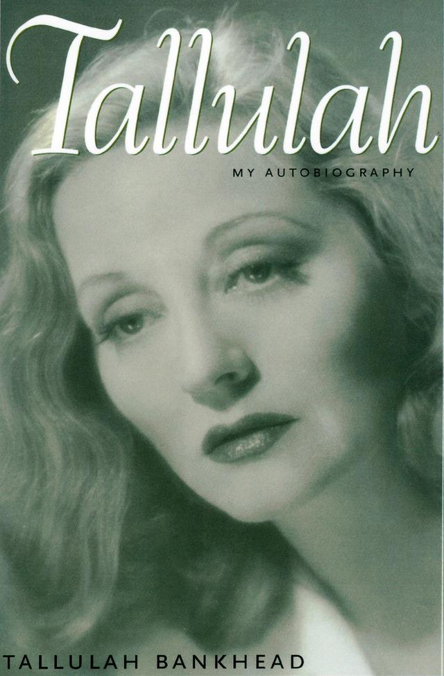 Tallulah by Tallulah Bankhead