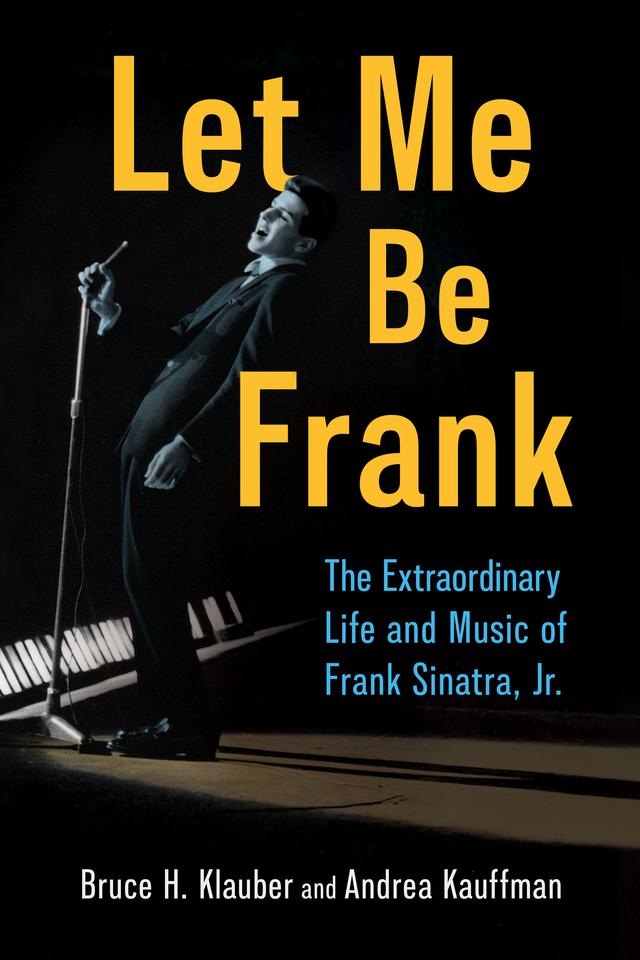 Let Me Be Frank by Andrea Kauffman, Bruce H. Klauber
