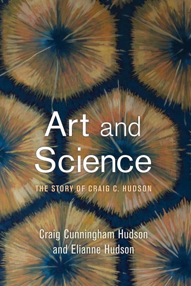 Art and Science by Craig C. Hudson, Elianne L. Hudson