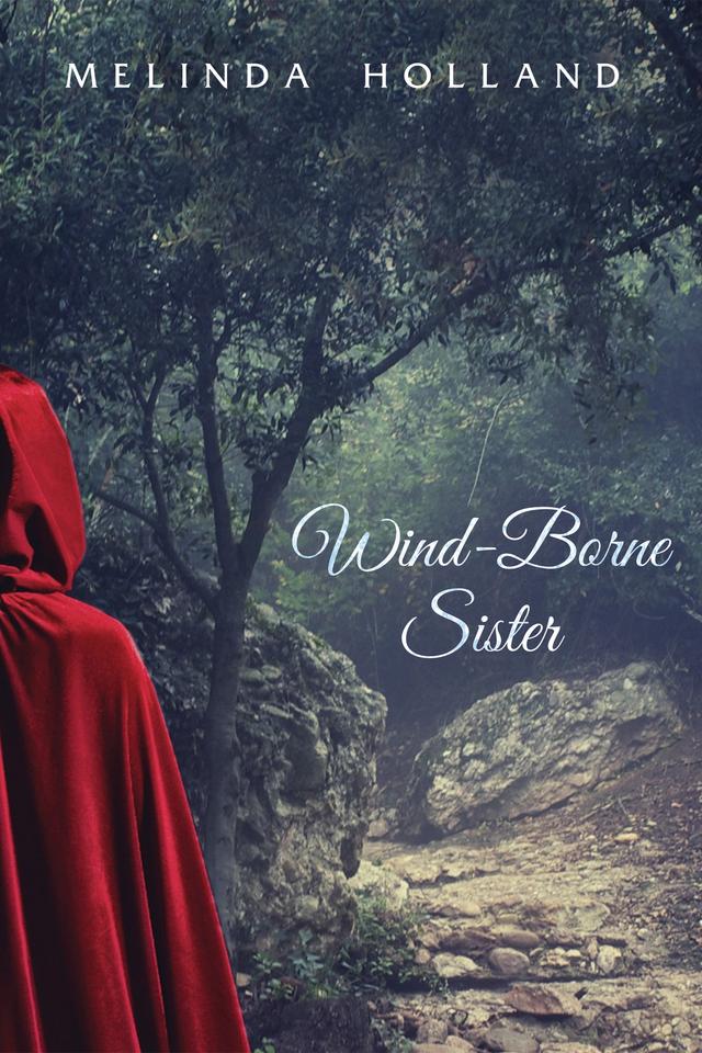 Wind-Borne Sister by Melinda Holland