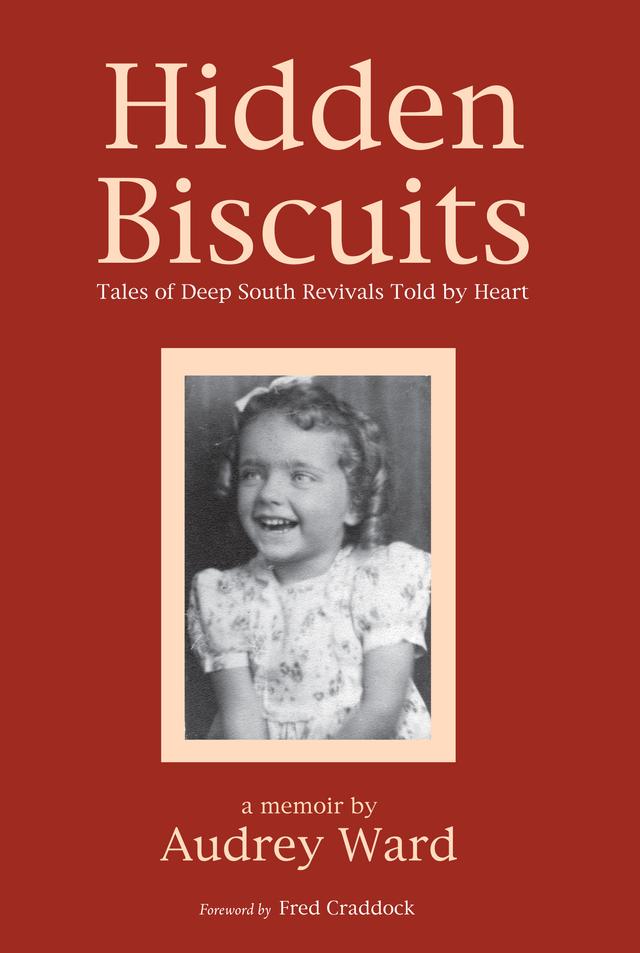 Hidden Biscuits by Audrey Ward, Fred B. Craddock