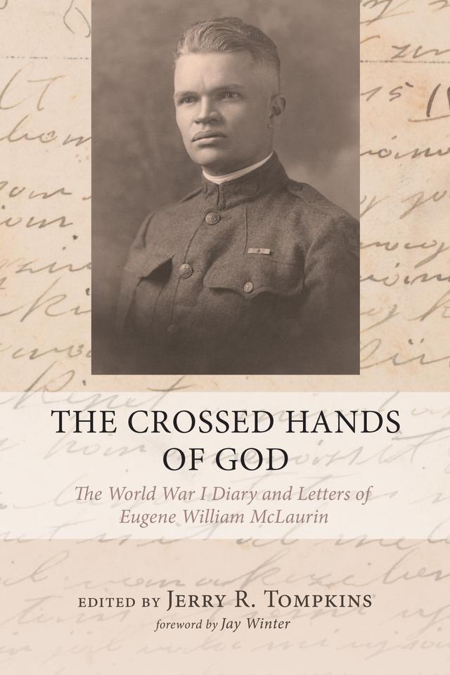 The Crossed Hands of God by Jay Winter, Jerry R. Tompkins