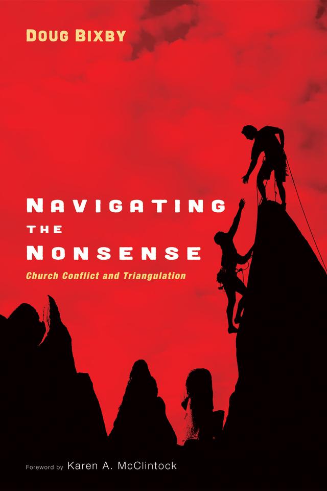 Navigating the Nonsense by Douglas J. Bixby, Karen A. McClintock