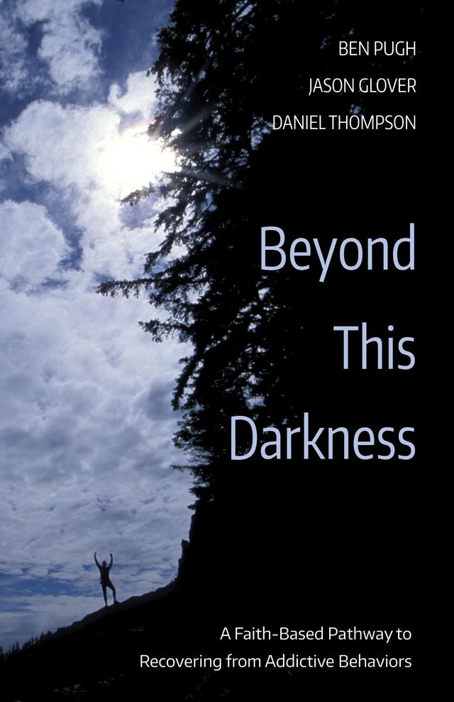 Beyond This Darkness by Ben Pugh, Daniel Thompson, Jason Glover