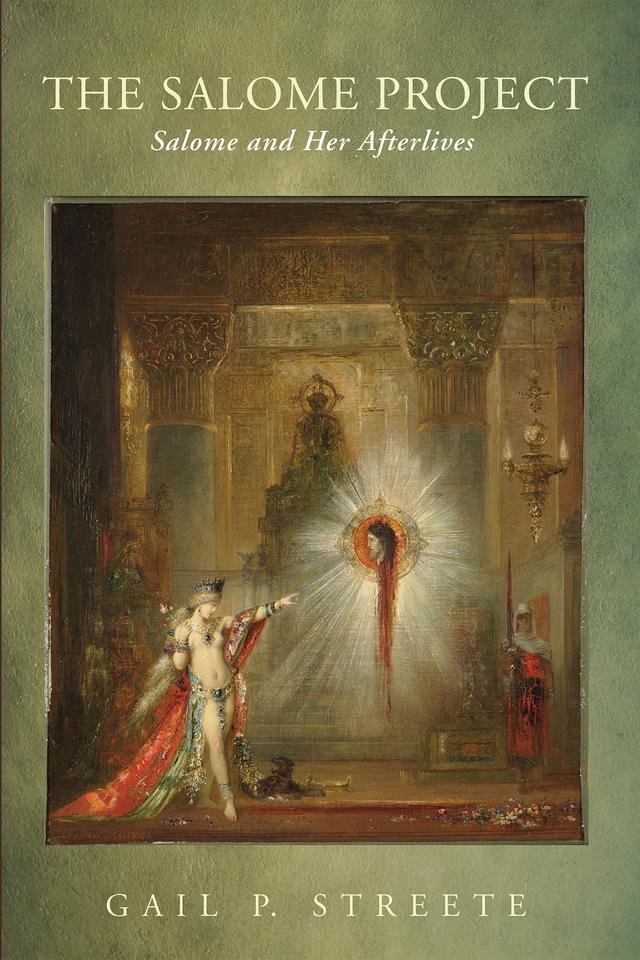 The Salome Project by Gail P. Streete