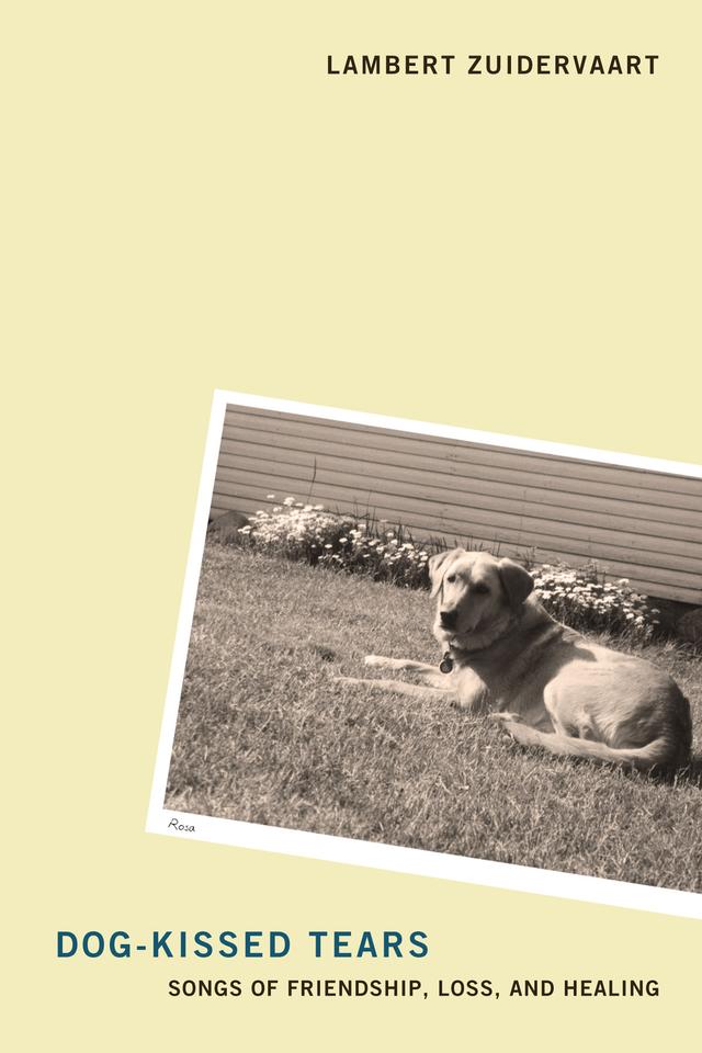 Dog-Kissed Tears by Lambert Zuidervaart
