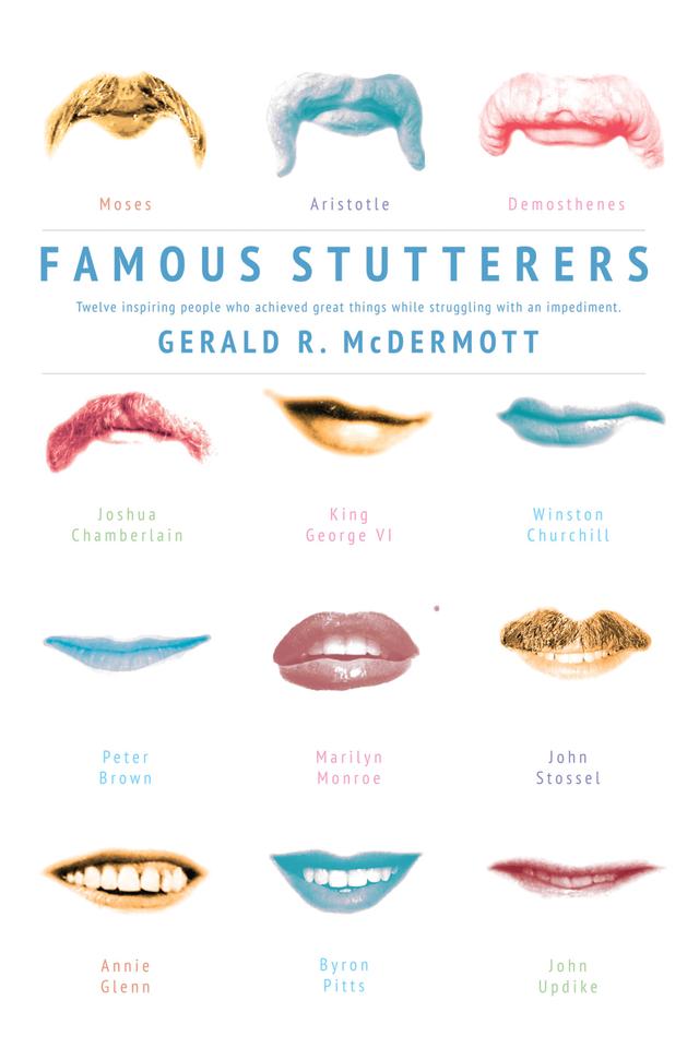 Famous Stutterers by Gerald R. McDermott