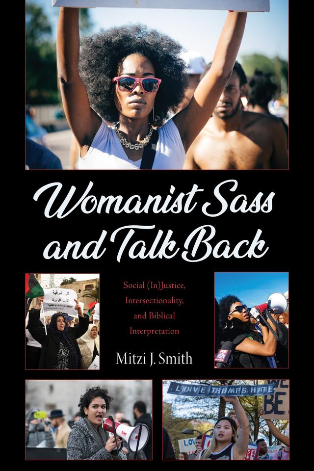 Womanist Sass and Talk Back by Mitzi J. Smith