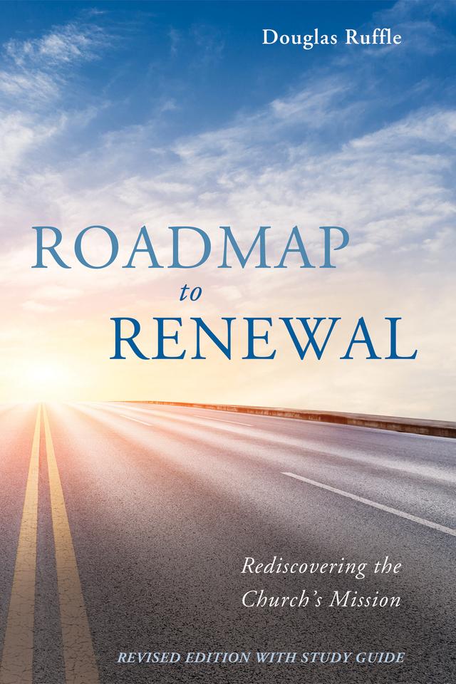 Roadmap to Renewal by Douglas Ruffle