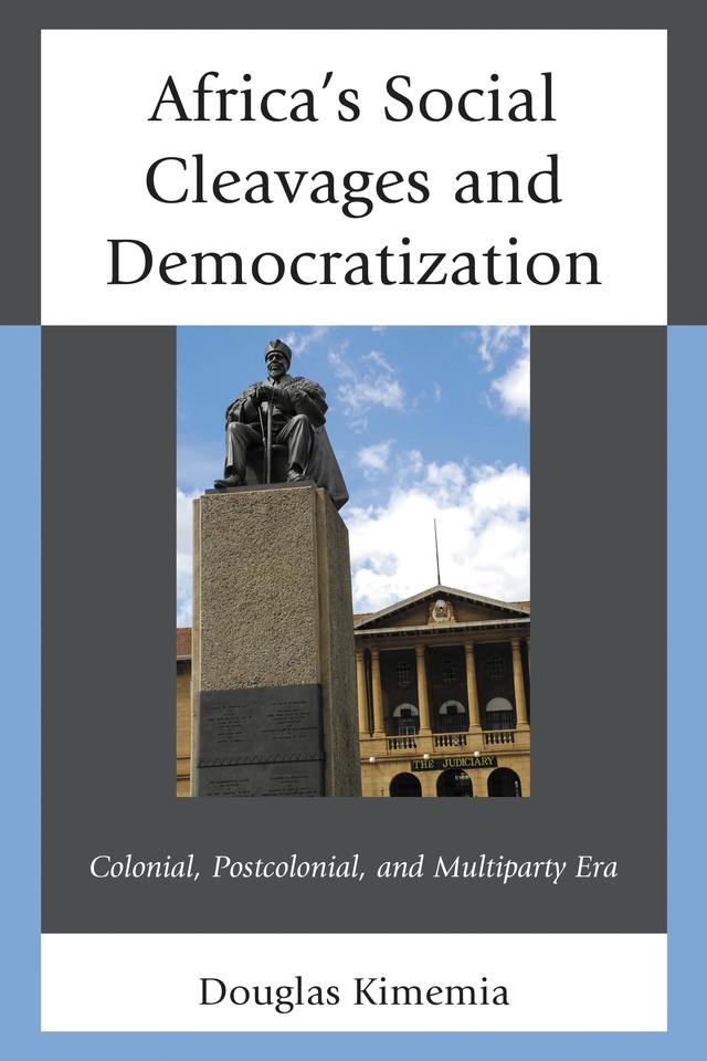 Africa's Social Cleavages and Democratization by 