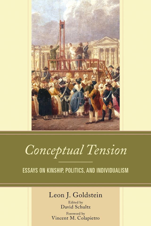 Conceptual Tension by David Schultz, Leon J. Goldstein, Vincent M. Colapietro