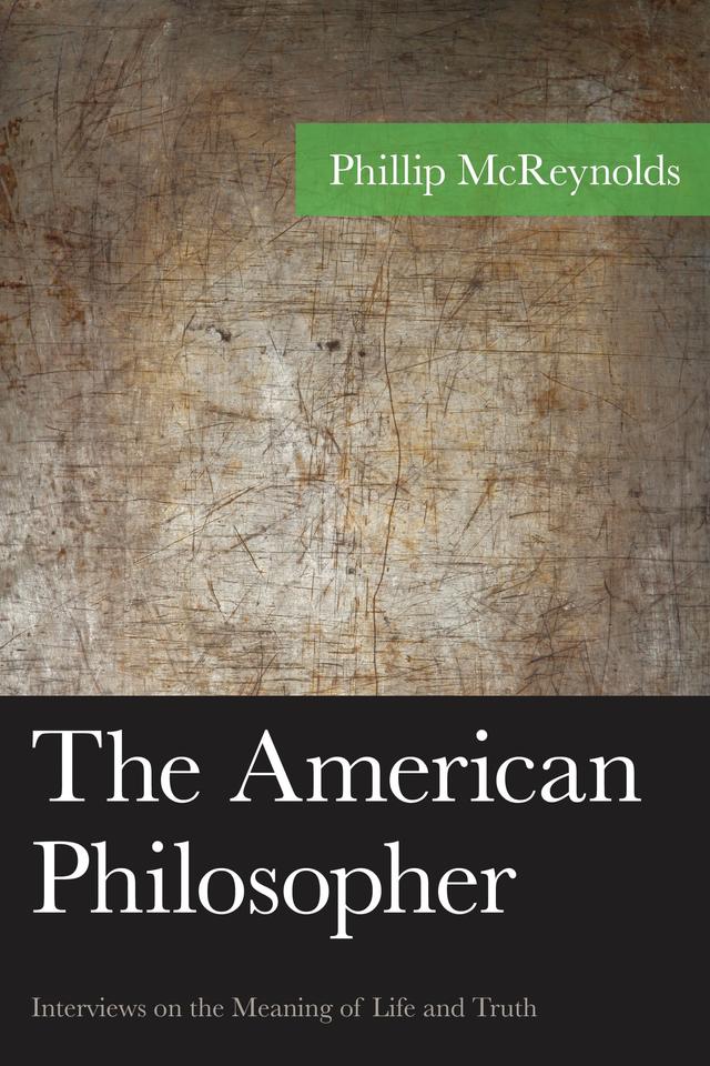The American Philosopher by Phillip McReynolds