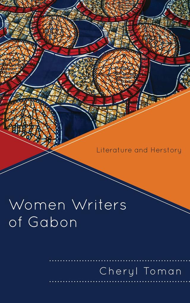 Women Writers of Gabon by Cheryl Toman