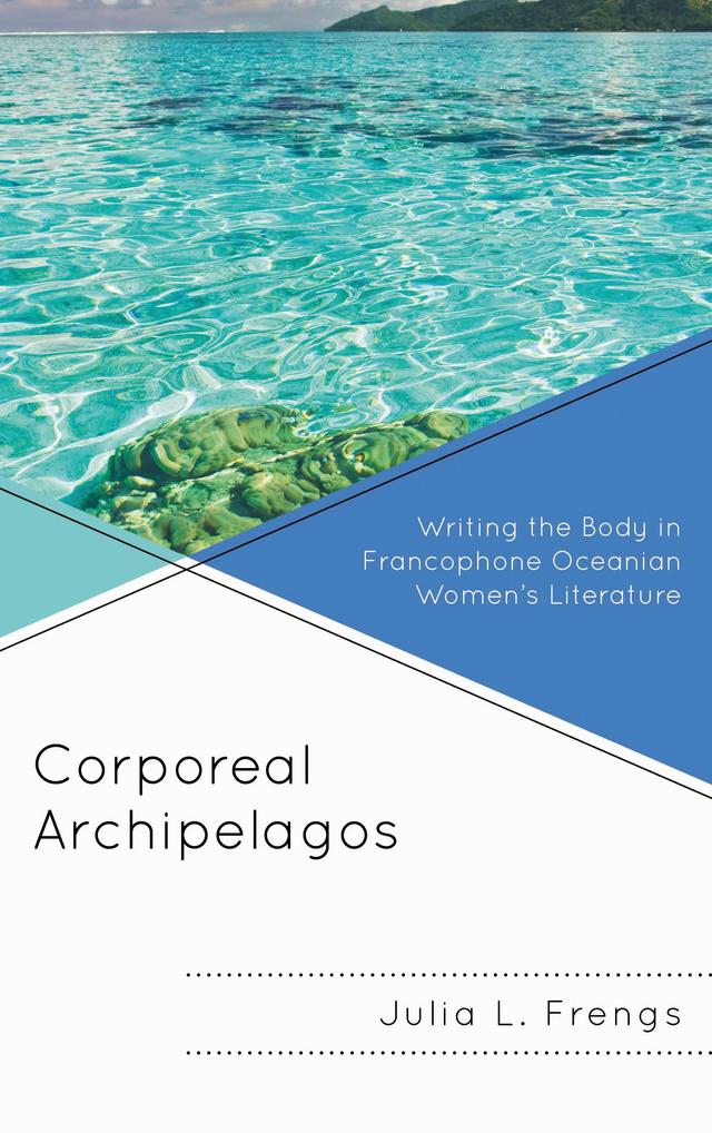 Corporeal Archipelagos by Julia Frengs