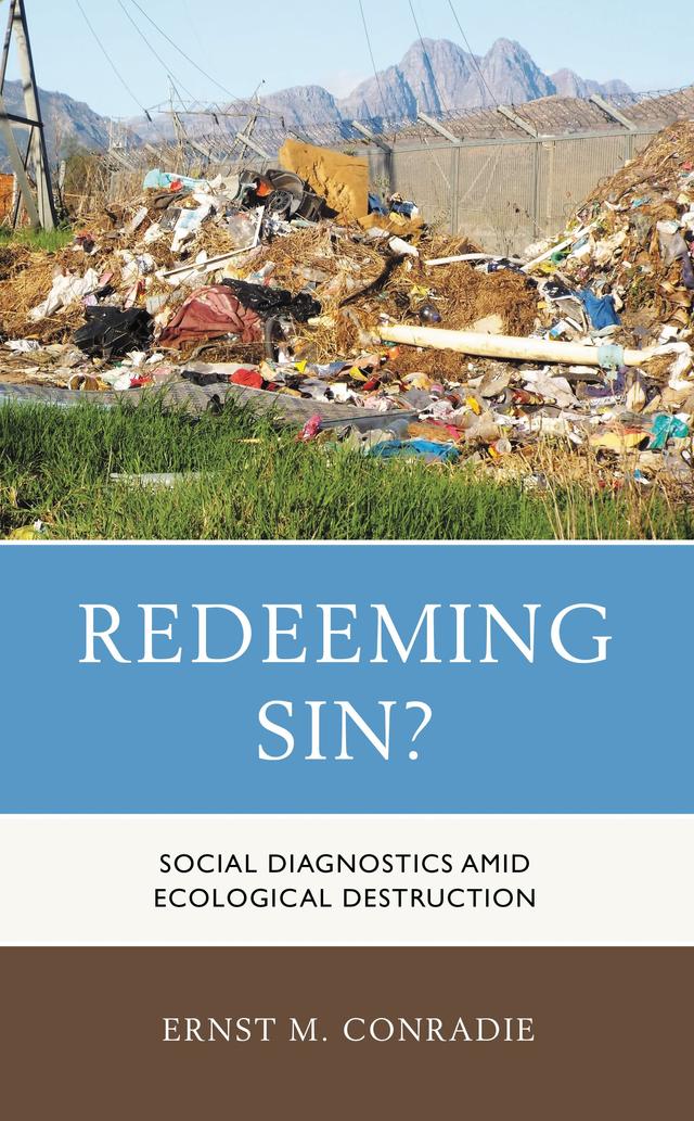 Redeeming Sin? by Ernst M. Conradie
