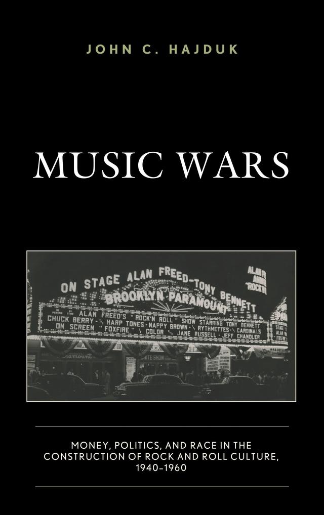 Music Wars by John C. Hajduk