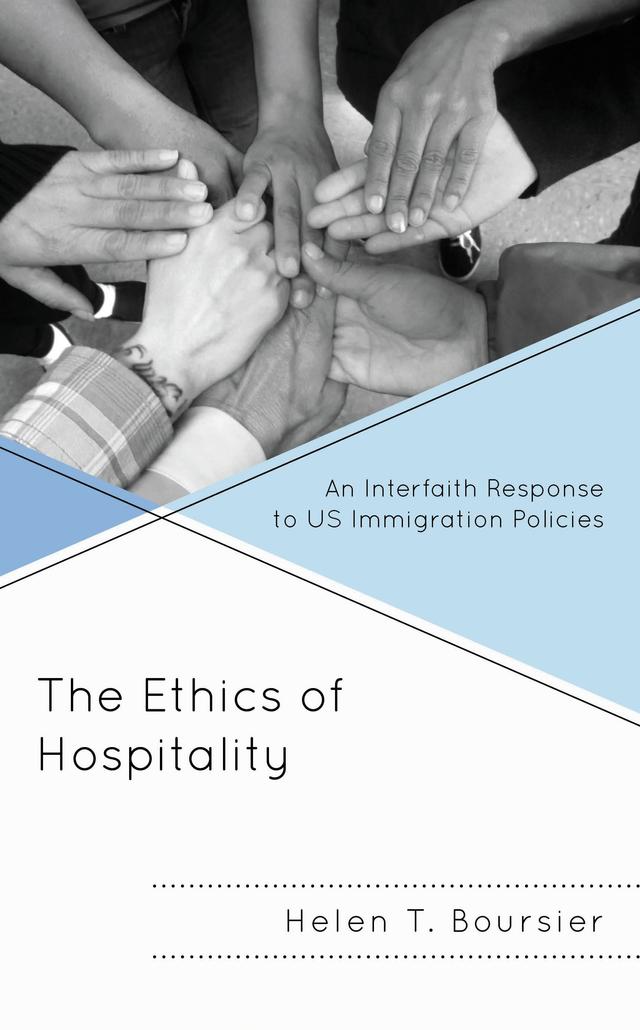 The Ethics of Hospitality by Helen T. Boursier