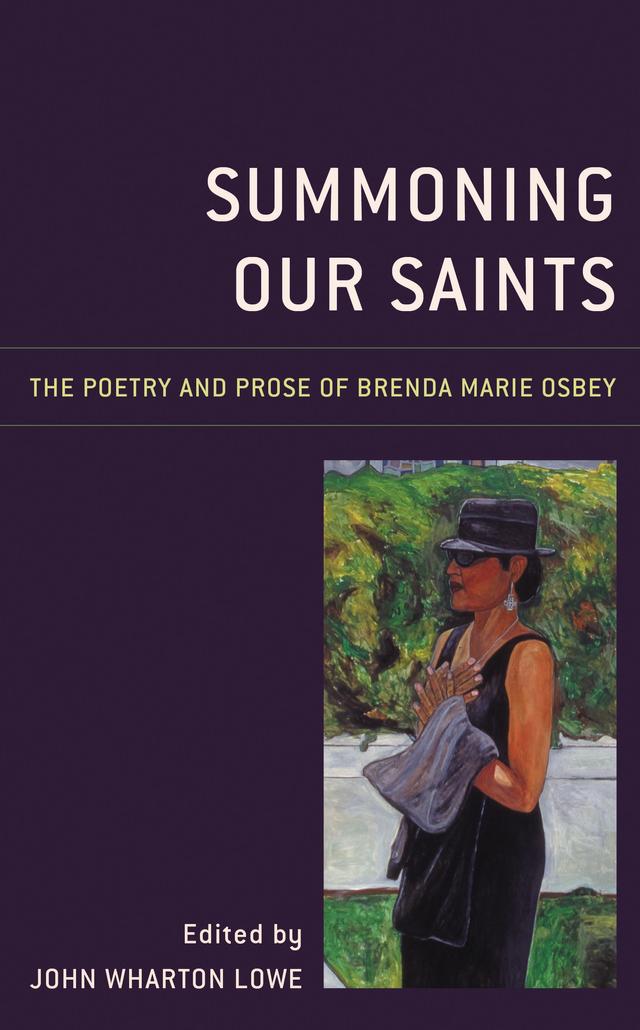 Summoning Our Saints by Aldon Lynn Nielsen, Andrea Benton Rushing, Daniel Cross Turner, Dolores Flores-Silva, Doris Davenport, Hermine Pinson, John Wharton Lowe, Keith Cartwright, Malin Pereira, Thadious Davis, Tracy Watts