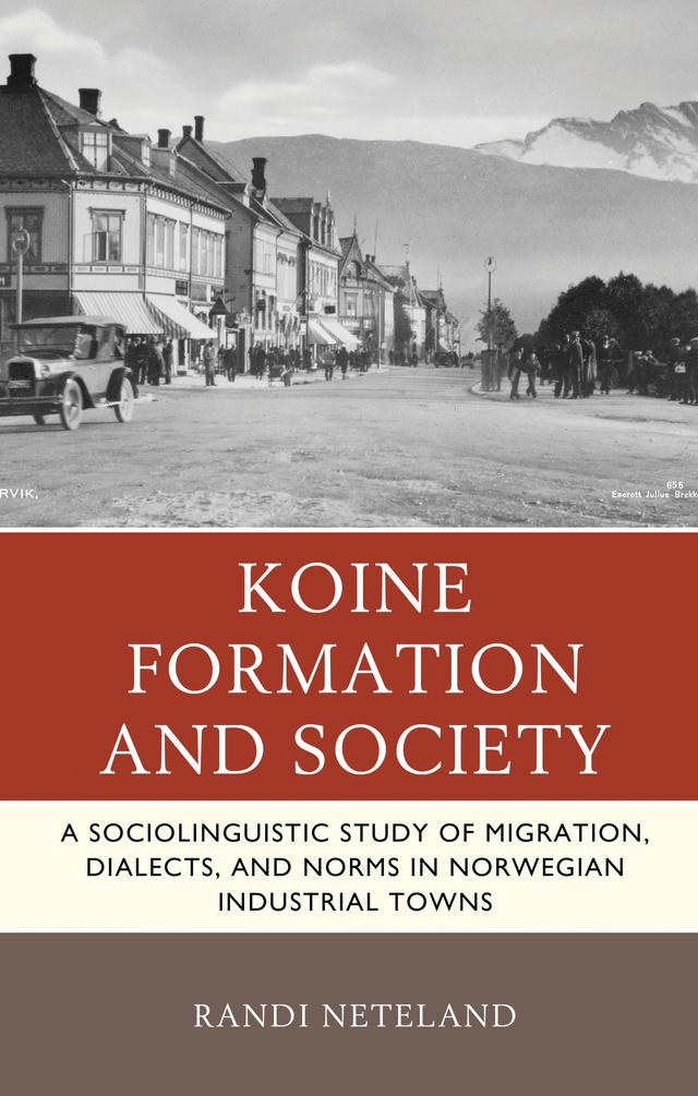Koine Formation and Society by Randi Neteland