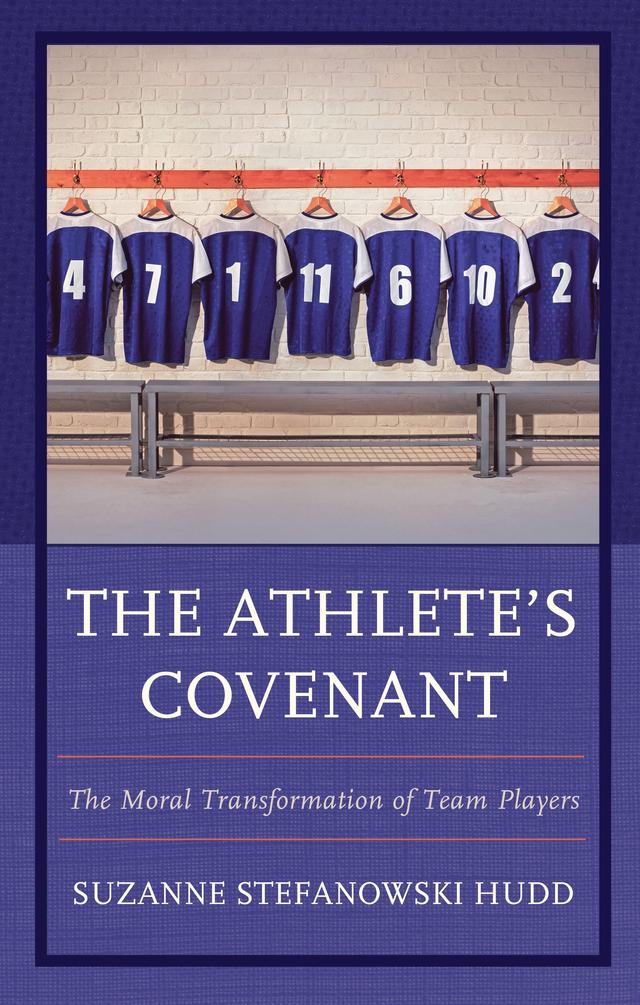 The Athlete's Covenant by Suzanne Stefanowski Hudd