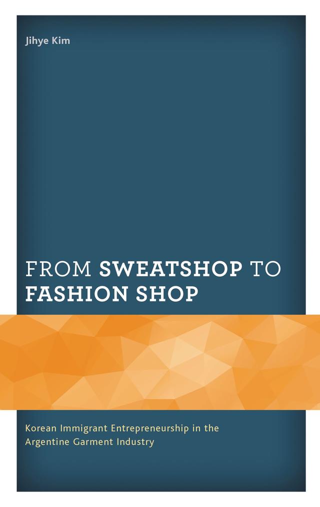 From Sweatshop to Fashion Shop by Jihye Kim