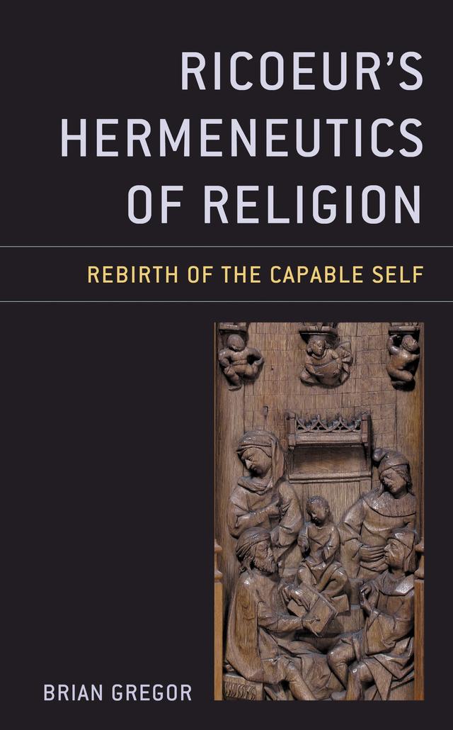 Ricoeur's Hermeneutics of Religion by Brian Gregor