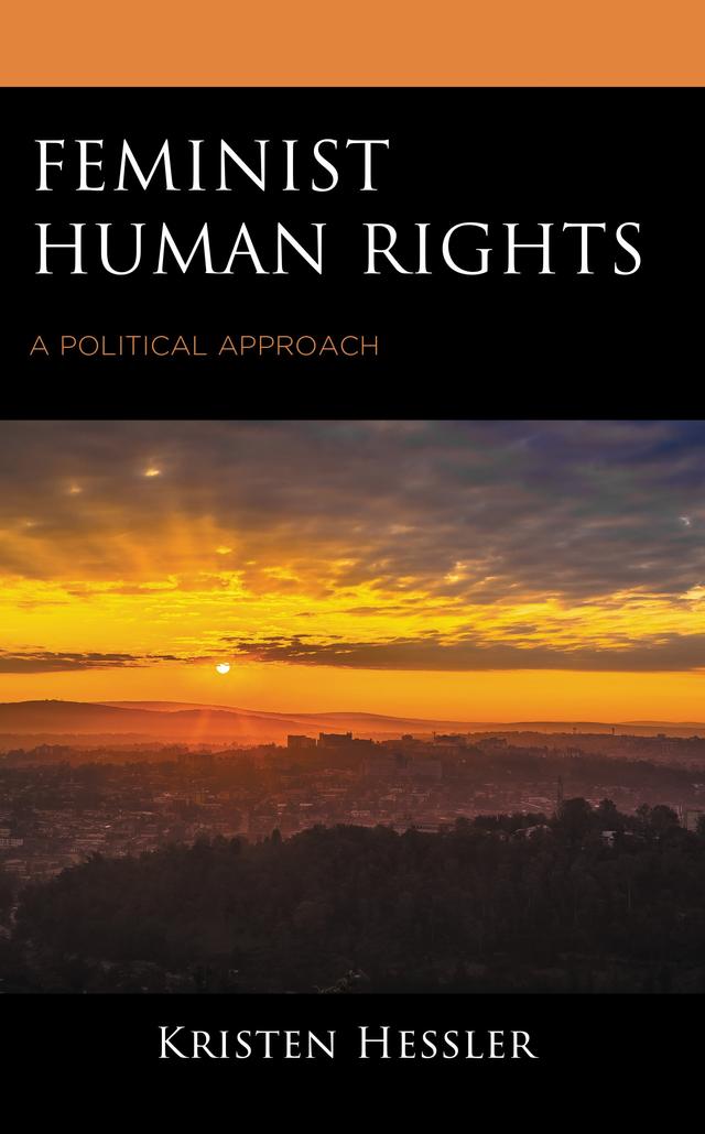 Feminist Human Rights by Kristen Hessler
