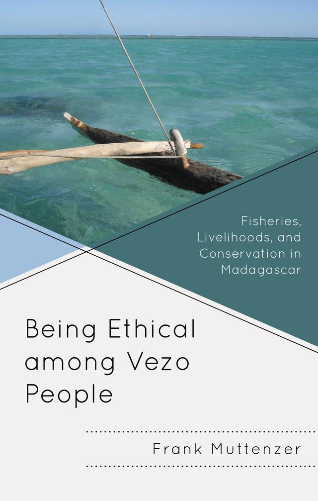 Being Ethical among Vezo People by Frank Muttenzer