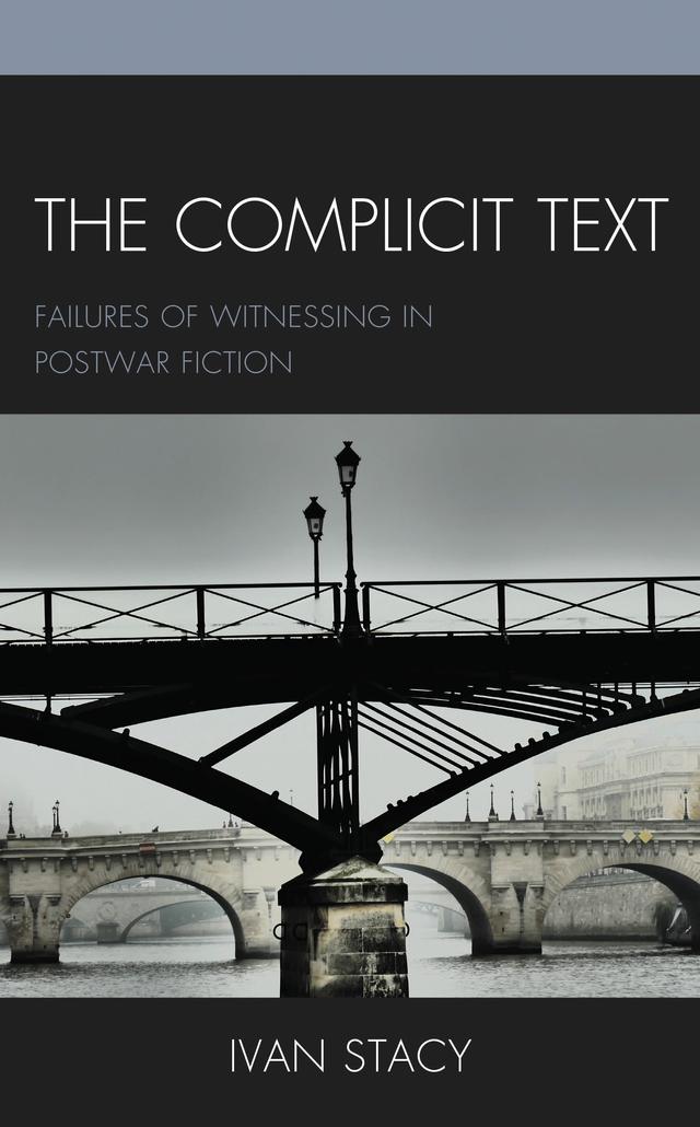 The Complicit Text by Ivan Stacy