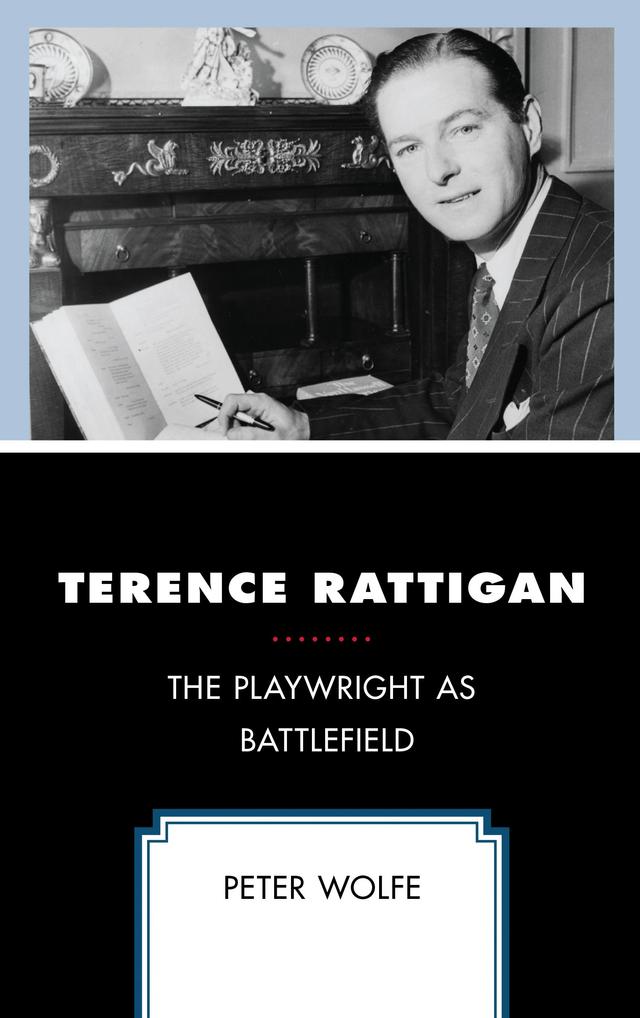 Terence Rattigan by Peter Wolfe