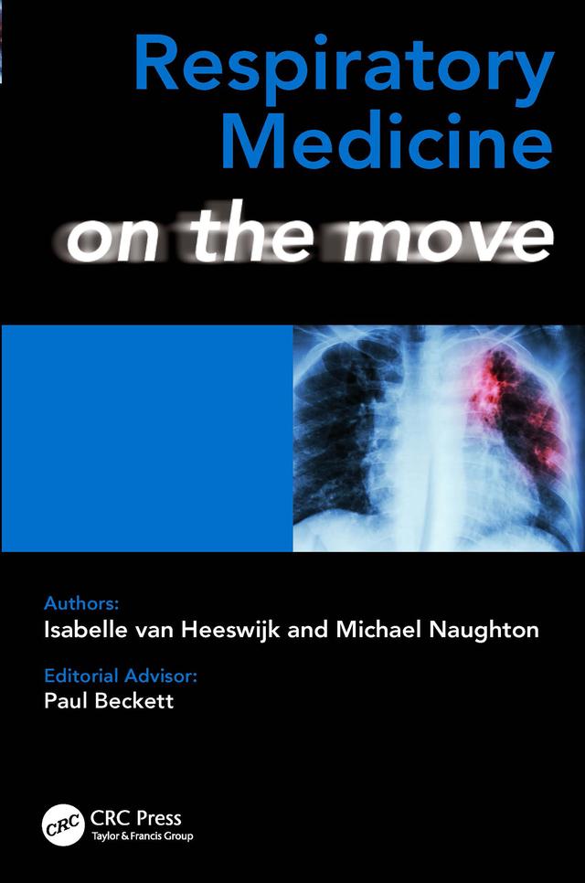Respiratory Medicine on the Move by Isabelle van Heeswijk, Michael Naughton