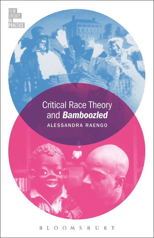 Critical Race Theory and Bamboozled by 