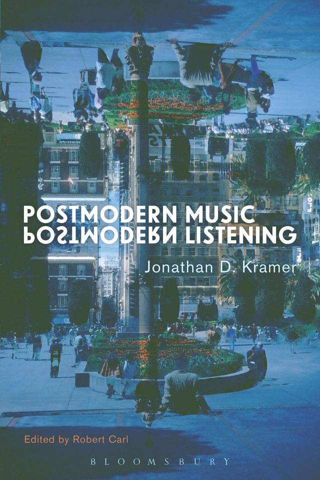 Postmodern Music, Postmodern Listening by 
