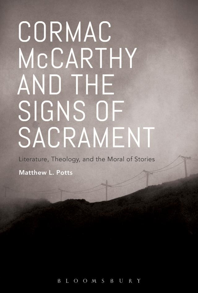 Cormac McCarthy and the Signs of Sacrament by 