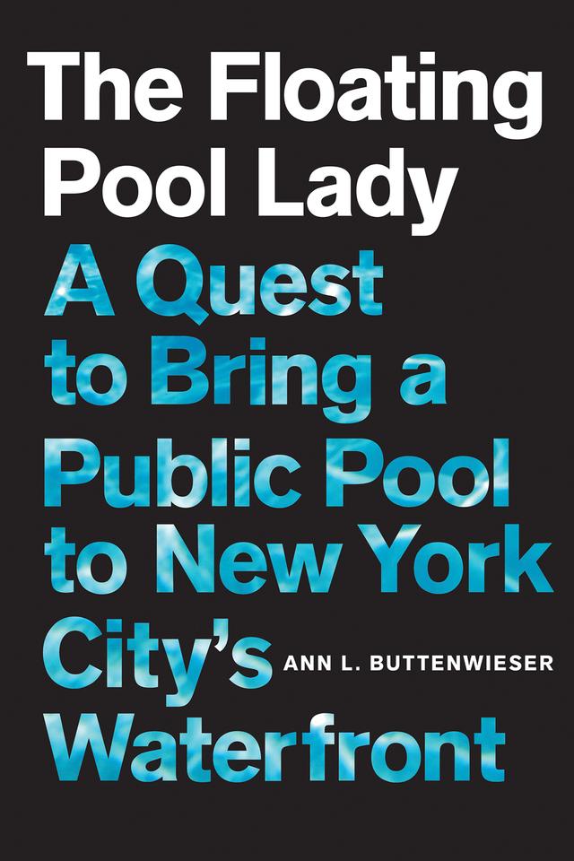 The Floating Pool Lady by Ann L. Buttenwieser