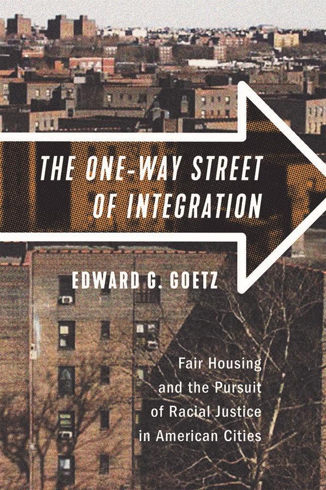 The One-Way Street of Integration by Edward G. Goetz