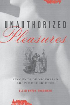 Unauthorized Pleasures by Ellen Bayuk Rosenman