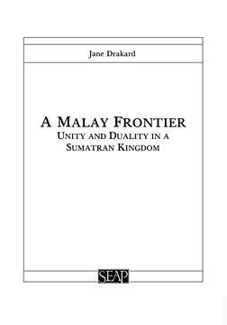 A Malay Frontier by Jane Drakard
