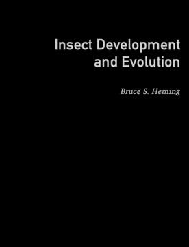 Insect Development and Evolution by Bruce S. Heming