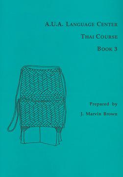 A.U.A. Language Center Thai Course by J. Marvin Brown