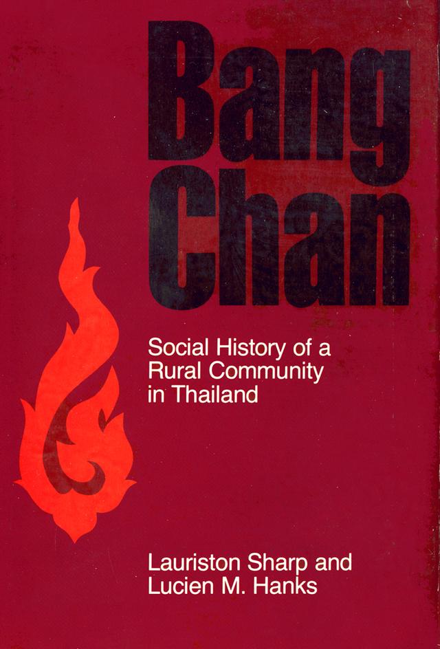 Bang Chan by Lauriston Sharp, Lucien M. Hanks