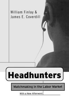 Headhunters by James E. Coverdill, William Finlay