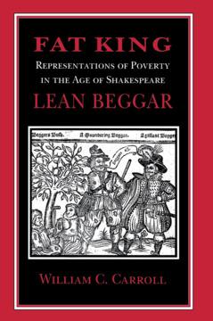 Fat King, Lean Beggar by William C. Carroll