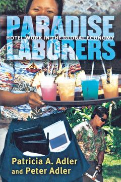 Paradise Laborers by Patricia A. Adler, Peter Adler