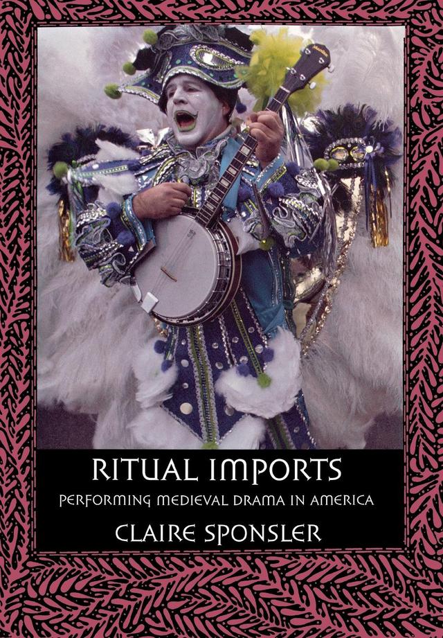 Ritual Imports by Claire Sponsler